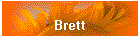 Brett